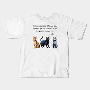 Experts agree cheese tax should be paid every time the fridge is opened - funny watercolour cat designs Kids T-Shirt